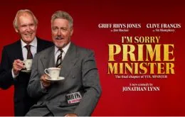I'M SORRY PRIME MINISTER