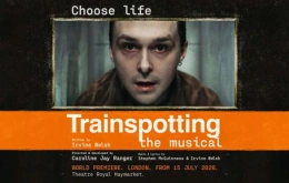 TRAINSPOTTING - THE MUSICAL
