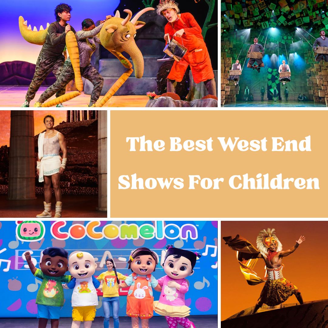 The Best West End Shows For Children