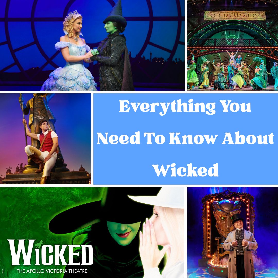 Wicked London Blog Post