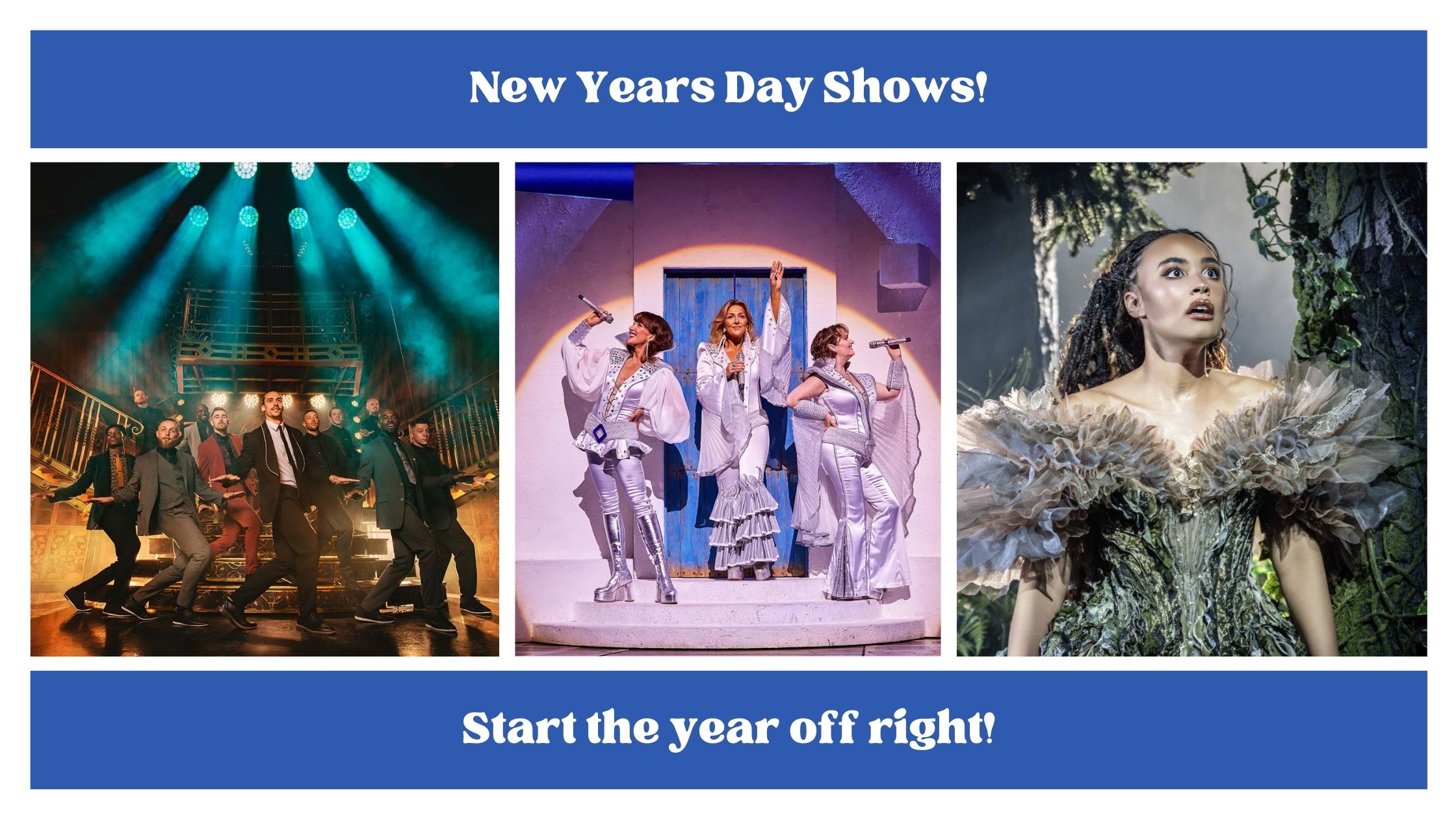 New Years Day Theatre Shows