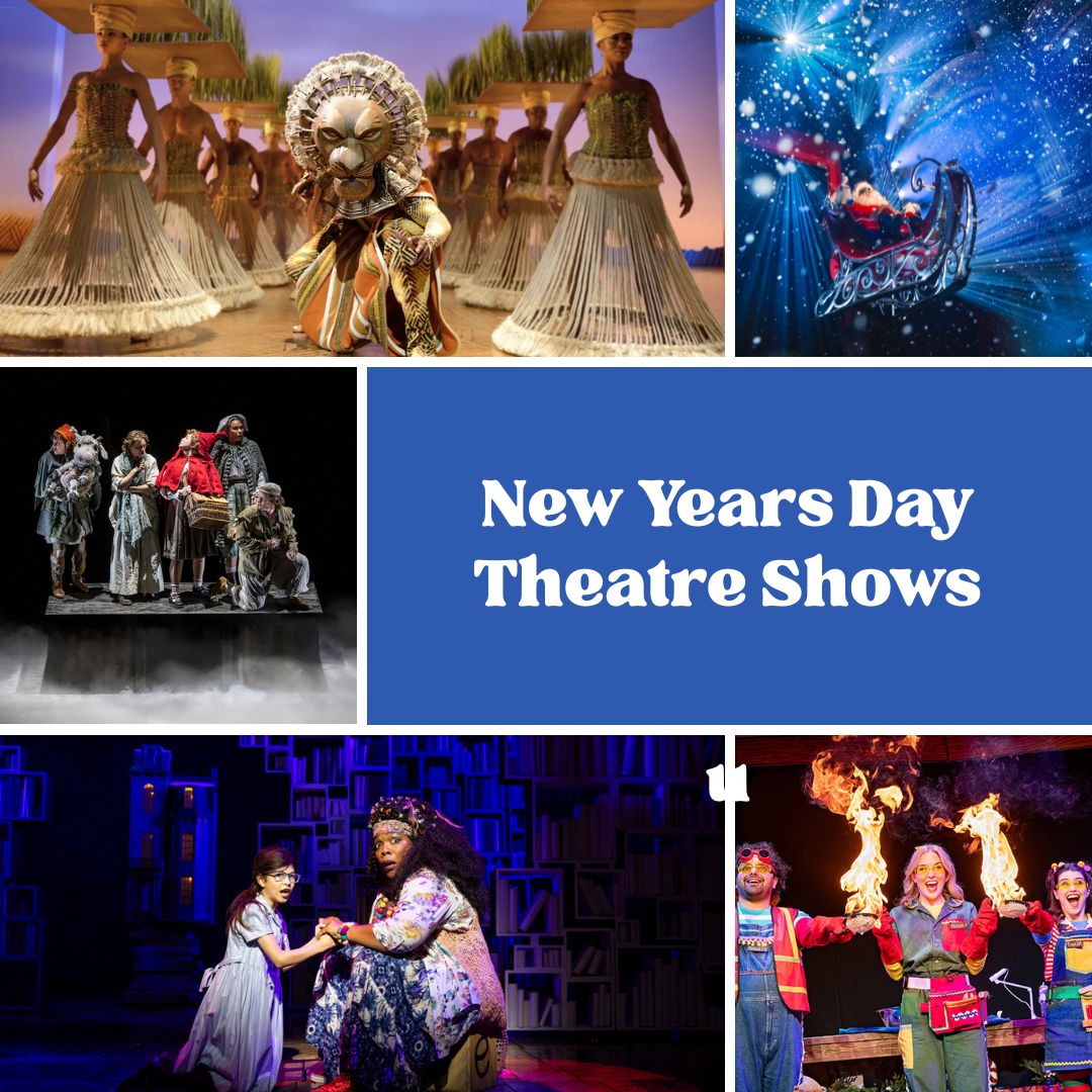 New Years Day Theatre Shows Blog