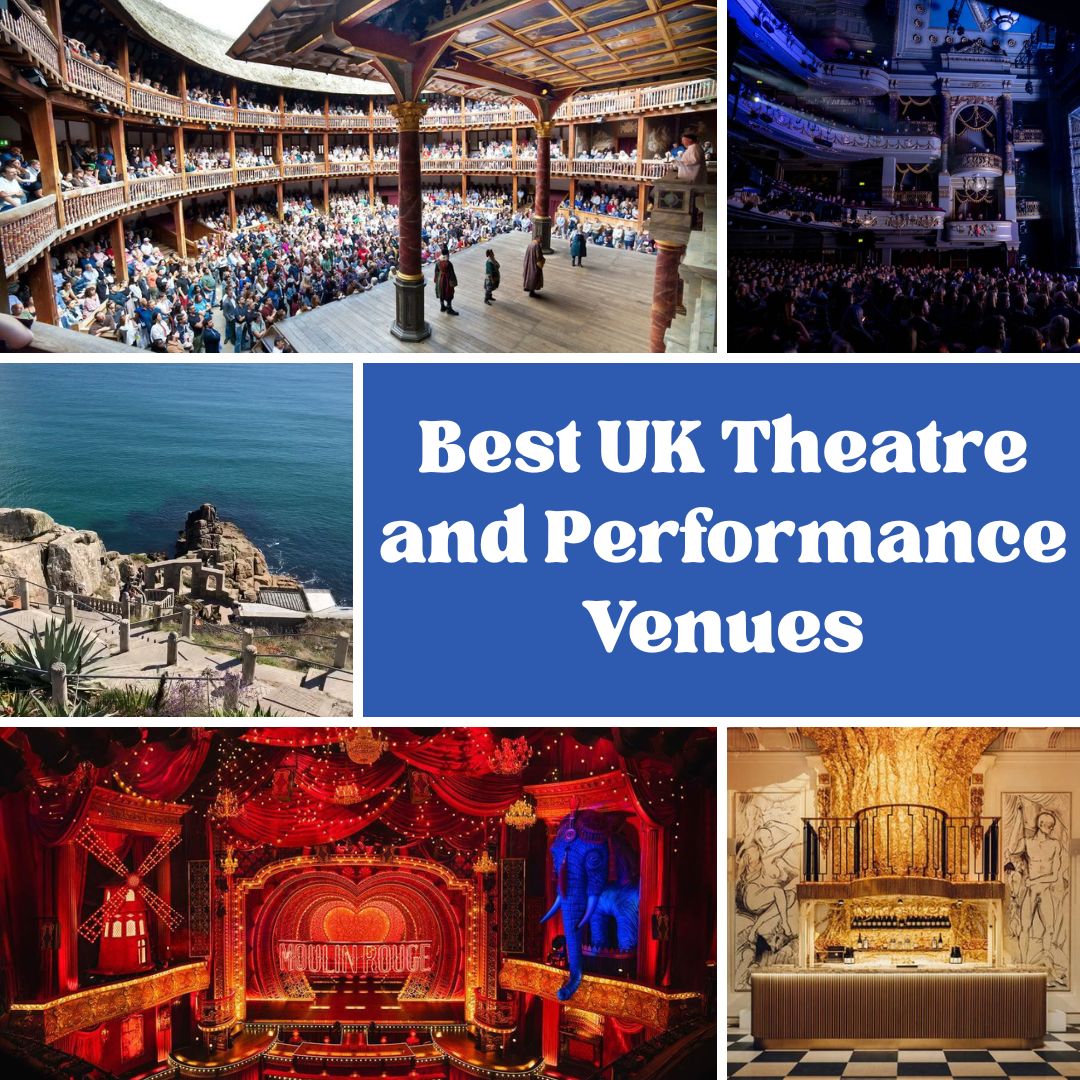 Best UK Theatre and Performance Venues Blog