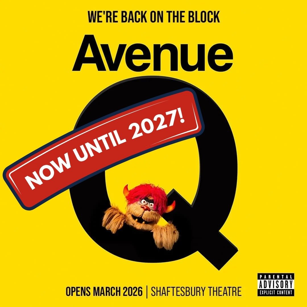 Avenue Q West End Extension