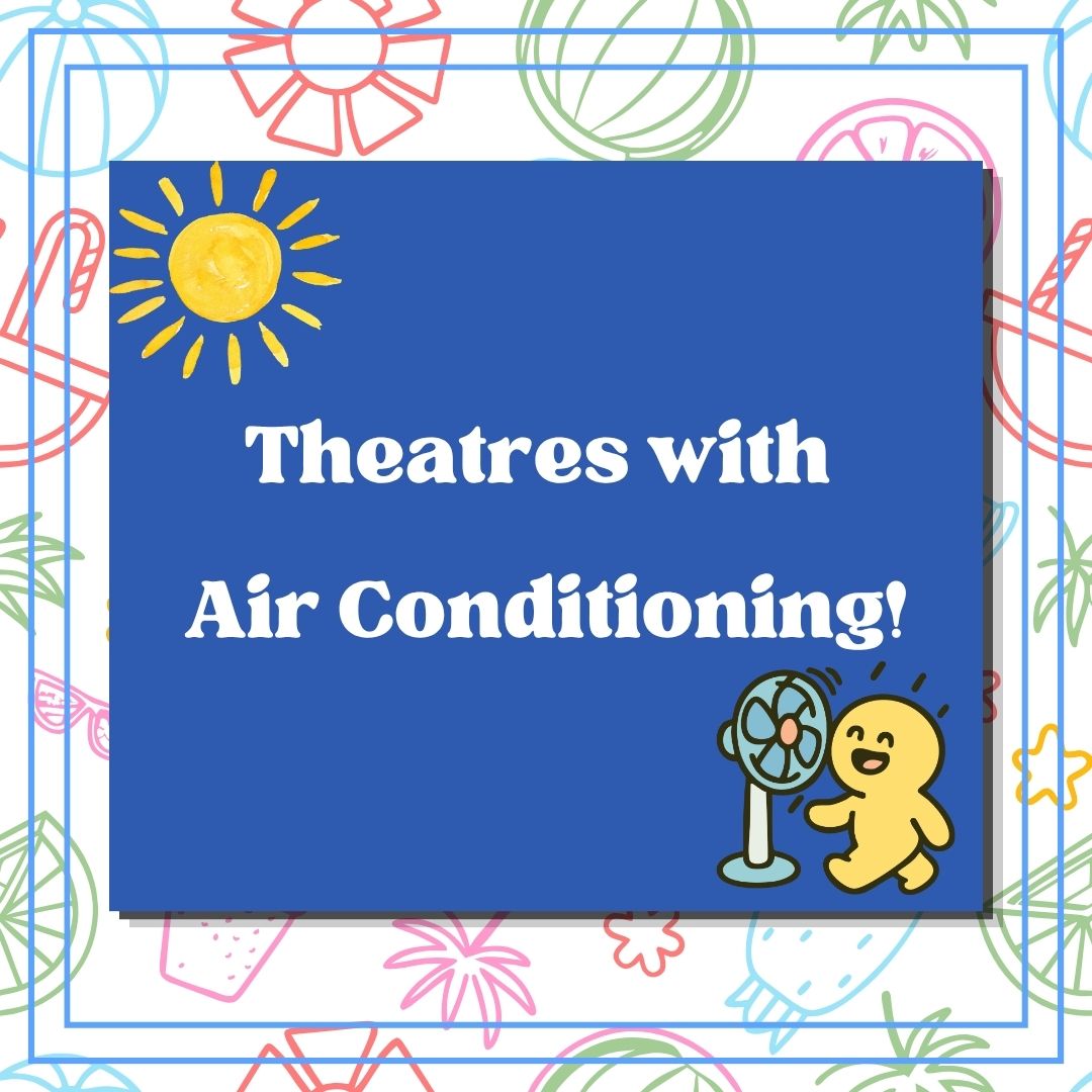 theatres with air conditioning blog